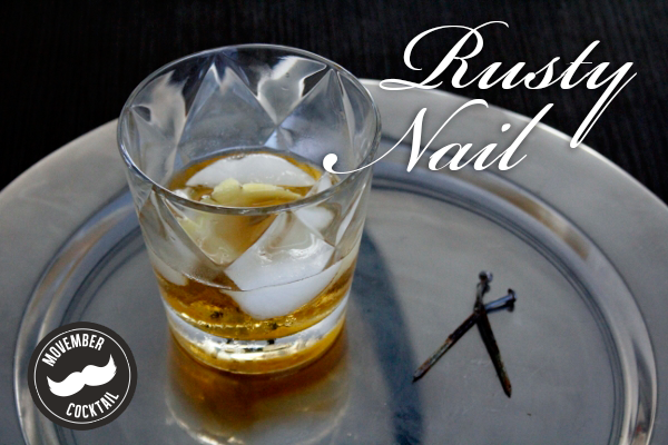 Rusty Nail Movember